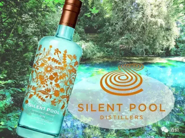 美酒｜来自凄美芬芳的寂静之湖：Silent Pool Gin